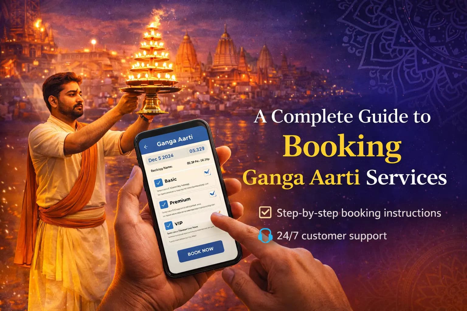 A Complete Guide to Booking Ganga Aarti Services